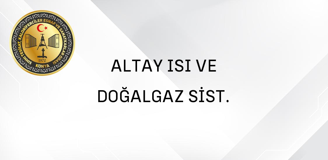 ALTAY ISI VE DOĞALGAZ SİST.